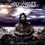 Holy Moses - Master Of Disaster
